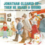 Jonathan Cleaned Up-Then He Heard a Sound (Annikin Miniature Edition): or Blackberry Subway Jam