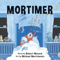 Title: Mortimer (Annikin Miniature Edition), Author: Robert Munsch