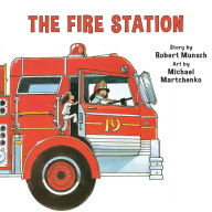 Title: The Fire Station, Author: Robert Munsch