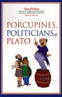 Porcupines, Politicians and Plato