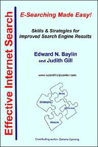 Effective Internet Search: E-Searching Made Easy!
