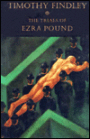 The Trials of Ezra Pound