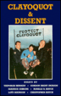 Clayoquot & Dissent