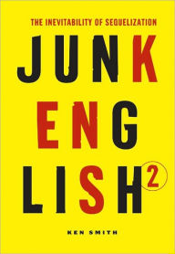 Title: Junk English 2, Author: Ken Smith