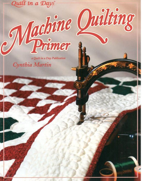 Machine Quilting Primer