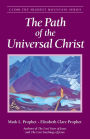 Path of the Universal Christ, The