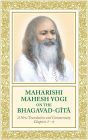 Maharishi Mahesh Yogi on the Bhagavad-Gita - A New Translation and Commentary, Chapters 1-6