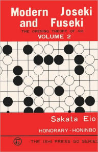 Modern Joseki And Fuseki, Vol. 2