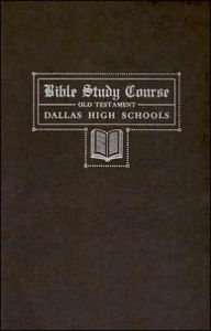 Bible Study Course of the Old Testament
