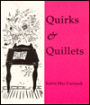Quirks & Quillets