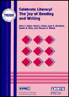 Celebrate Literacy: The Joy of Reading and Writing