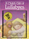 A Child's Gift of Lullabies