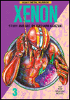 Xenon: Heavy Metal Warrior, Volume 3