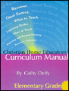 Christian Home Educators' Curriculum Manual: Elementary Grades