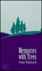 Memories with Trees