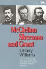 McClellan, Sherman, and Grant