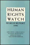 Human Rights Watch World Report 1990