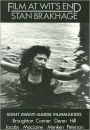 Film at Wit's End: Eight Avant-Garde Filmmakers