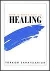 New Dimensions in Healing: Healing and the Future