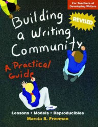 Title: Building a Writing Community, Author: Marcia S. Freeman