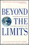Beyond the Limits: Confronting Golbal Collapse, Envisioning a Sustainable Future