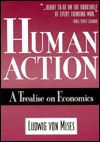 Human Action: A Treatise on Economics / Edition 4