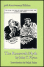 The Roosevelt Myth / Edition 50