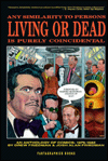 Any Similarity to Persons Living or Dead Is Purely Coincidental