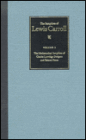 The Pamphlets of Lewis Carroll: The Mathematical Pamphlets of Charles Lutwidge Dodgson and Related Pieces