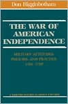 Title: The War Of American Independence / Edition 1, Author: Don Higginbotham