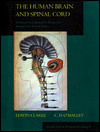 The Human Brain and Spinal Cord: A Historical Study Illustrated by Writings from Antiquity to the 20th Century / Edition 2