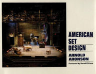 Title: American Set Design, Author: Arnold Aronson