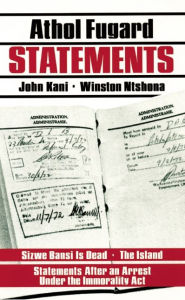 Title: Statements, Author: Athol Fugard