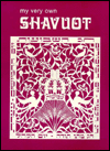 My Very Own Shavuot Book