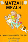 Matzah Meals: A Passover Cookbook for Kids
