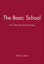 The Basic School: A Community for Learning