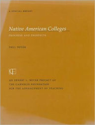Native American Colleges: Progress and Prospects