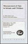 Measurement of Pain in Infants and Children