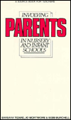 Involving Parents in Nursery and Infant Schools