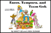 Tacos, Tempura and Teem Gok
