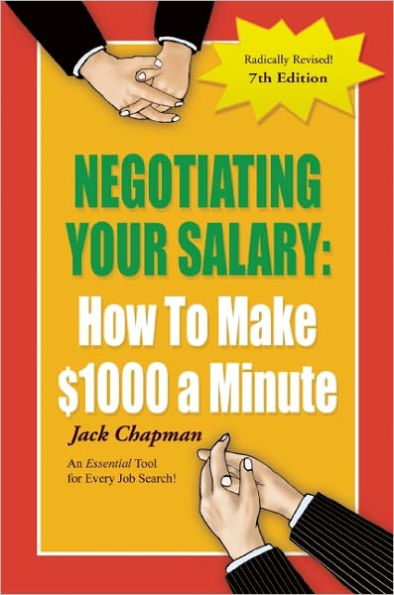 Negotiating Your Salary: How To Make $1000 a Minute