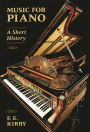 Music for Piano: A Short History