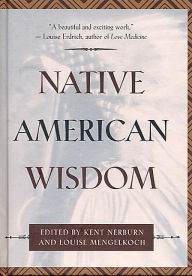 Title: Native American Wisdom, Author: Louise Mengelkoch