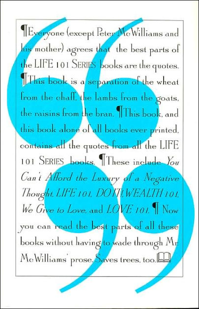 Life 101 Quote Book by Peter McWilliams, Paperback | Barnes & Noble®