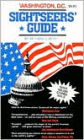 Washington, D. C. Sightseers' Guide