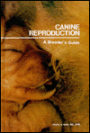 Canine Reproduction: A Breeder's Guide