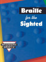 Braille for the Sighted: Beginning Braille