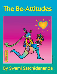 Title: The Be-Attitudes: Reflections on the Beatitudes, Author: Swami Satchidananda