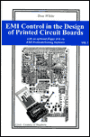 EMI, Crosstalk and Radiation Control in the Design of PC Boards