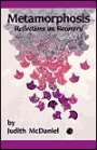 Metamorphosis: Reflections on Recovery